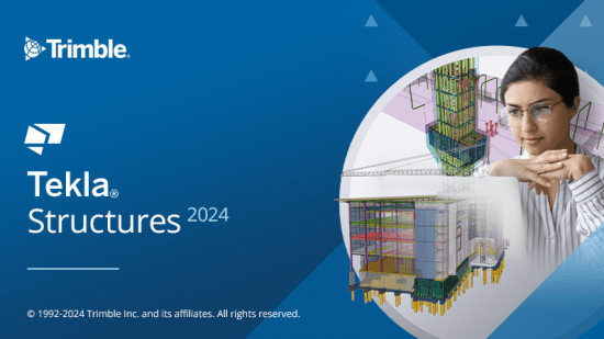 Tekla Structures 2024钢结构详图设计软件